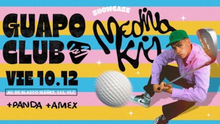 Guapo Club: Medina Kid Showcase